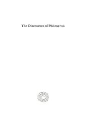 book The Discourses of Philoxenus: Edited from Syriac Manuscripts of the Sixth and Seventh Centuries in the British Museum, with an English Translation (Syriac Studies Library)