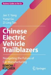 book Chinese Electric Vehicle Trailblazers: Navigating the Future of Car Manufacturing