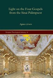 book Light on the Four Gospels from the Sinai Palimpsest (Gorgias Theological Library)