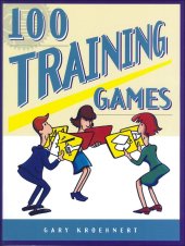 book 100 Training Games (McGraw-Hill Training Series)