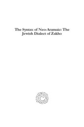 book The Syntax of Neo-Aramaic: The Jewish Dialect of Zakho