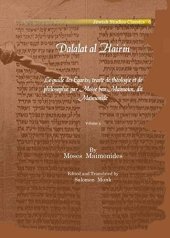 book Dalalat al Hairin (Vol 3): Le guide des Égarés; traité de théologie et de philosophie par Moïse ben Maimoun, dit Maïmonide