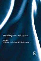 book Masculinity, War and Violence