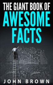 book The Giant Book of Awesome Facts