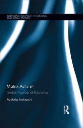 book Matrix Activism: Global Practices of Resistance