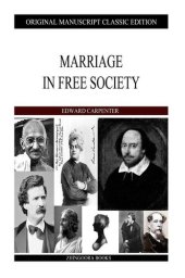 book Marriage In Free Society and Sex = Love