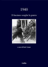 book 1940. Il fascismo sceglie la guerra