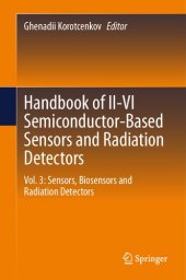 book Handbook of II-VI Semiconductor-Based Sensors and Radiation Detectors: Vol. 3: Sensors, Biosensors and Radiation Detectors