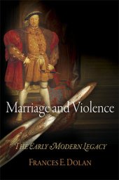 book Marriage and Violence: The Early Modern Legacy