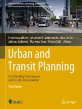 book Urban and Transit Planning: City Planning: Urbanization and Circular Development