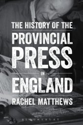 book The History of the Provincial Press in England