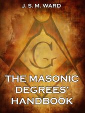 book The Masonic Degrees' Handbook