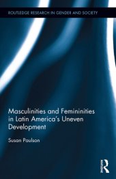 book Masculinities and Femininities in Latin America's Uneven Development