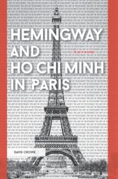 book Hemingway and Ho Chi Minh in Paris