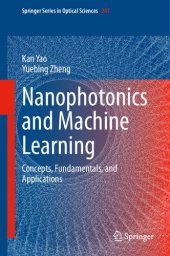 book Nanophotonics and Machine Learning: Concepts, Fundamentals, and Applications