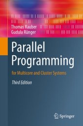 book Parallel Programming: for Multicore and Cluster Systems