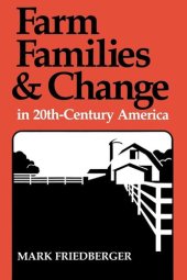 book Farm Families and Change in 20th-Century America