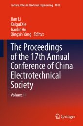 book The Proceedings of the 17th Annual Conference of China Electrotechnical Society: Volume II