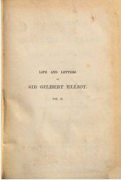 book Life and Letters of Sir Gilbert Elliot, first Earl of Minto, from 1751 to 1806