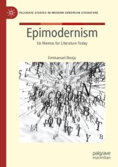 book Epimodernism: Six Memos for Literature Today