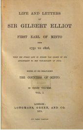 book Life and Letters of Sir Gilbert Elliot, first Earl of Minto, from 1751 to 1806