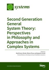 book Second Generation General System Theory: Perspectives in Philosophy and Approaches in Complex Systems