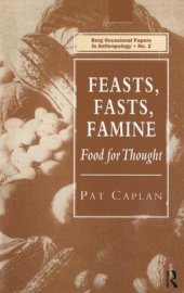 book Feasts, Fasts, Famine: Food for Thought