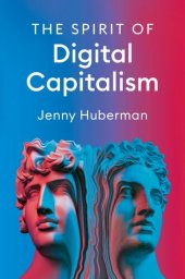 book The Spirit of Digital Capitalism