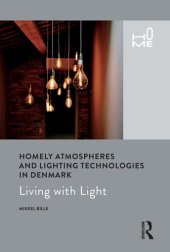 book Homely Atmospheres and Lighting Technologies in Denmark