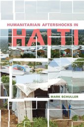 book Humanitarian Aftershocks in Haiti