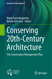 book Conserving 20th-Century Architecture: The Conservation Management Plan