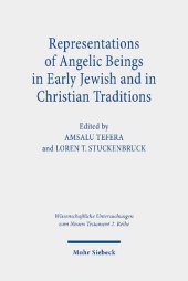 book Representations of Angelic Beings in Early Jewish and in Christian Traditions