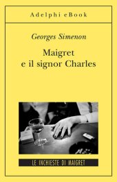 book Maigret e il signor Charles