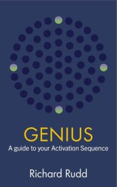 book Genius: A guide to your Activation Sequence (The Gene Keys Golden Path Book 1)