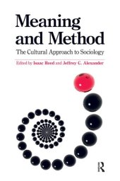 book Meaning and Method: The Cultural Approach to Sociology