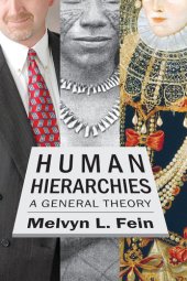 book Human Hierarchies: A General Theory