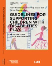 book Guidelines for supporting children with disabilities' play: Methodologies, tools, and contexts