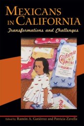 book Mexicans in California: Transformations and Challenges