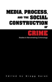 book Media, Process, and the Social Construction of Crime