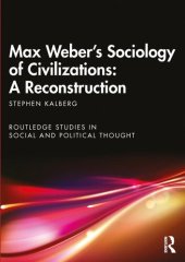 book Max Weber's Sociology of Civilizations: A Reconstruction