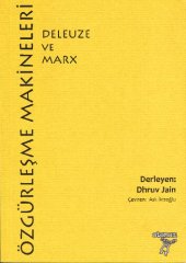 book Özgürleşme Makineleri:Deleuze ve Marx