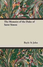 book The Memoirs of the Duke of Saint Simon