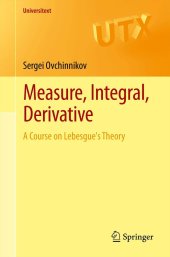 book Measure, Integral, Derivative: A Course on Lebesgue's Theory  (Instructor Solution Manual, Solutions)