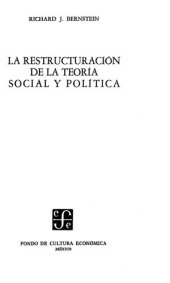 book La reestructuracion de la teoria social y politica