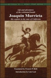 book Life and Adventures of the Celebrated Bandit Joáquin Murrieta