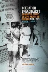 book Operation Breadbasket: An Untold Story of Civil Rights in Chicago, 1966–1971