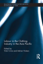 book Labour in the Clothing Industry in the Asia Pacific