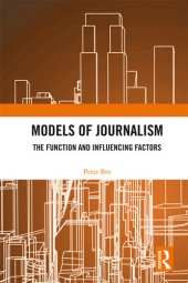 book Models of Journalism: The functions and influencing factors