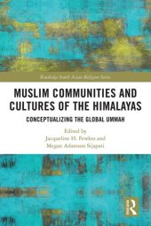 book Muslim Communities and Cultures of the Himalayas