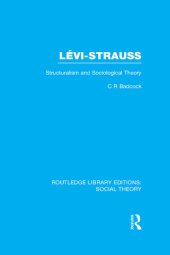 book Levi-Strauss: Structuralism and Sociological Theory